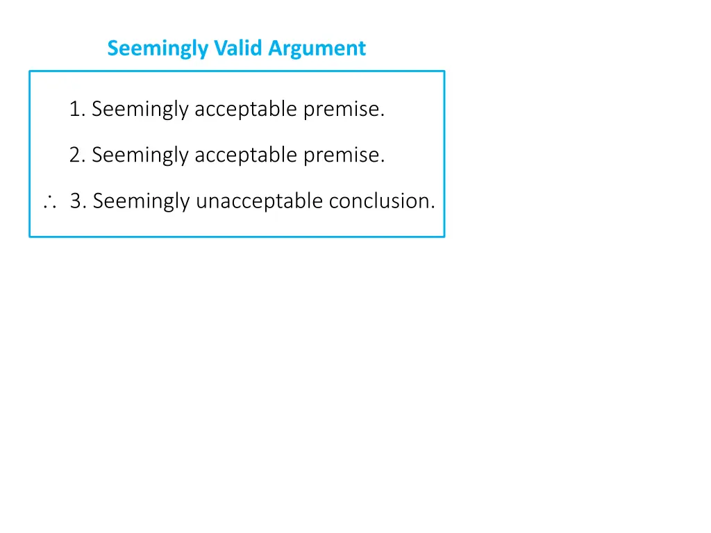 seemingly valid argument