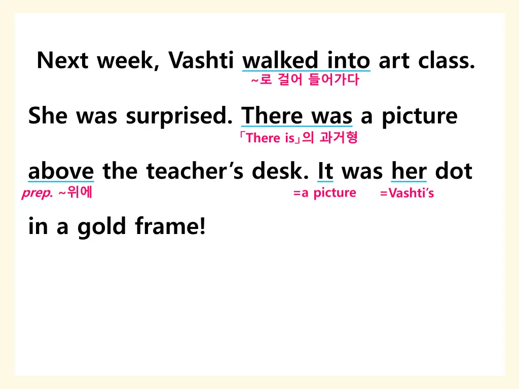 next week vashti walked into art class