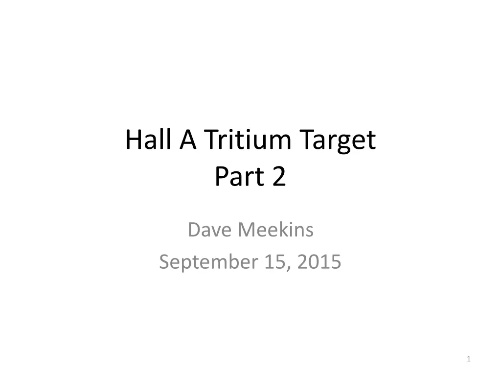 hall a tritium target part 2