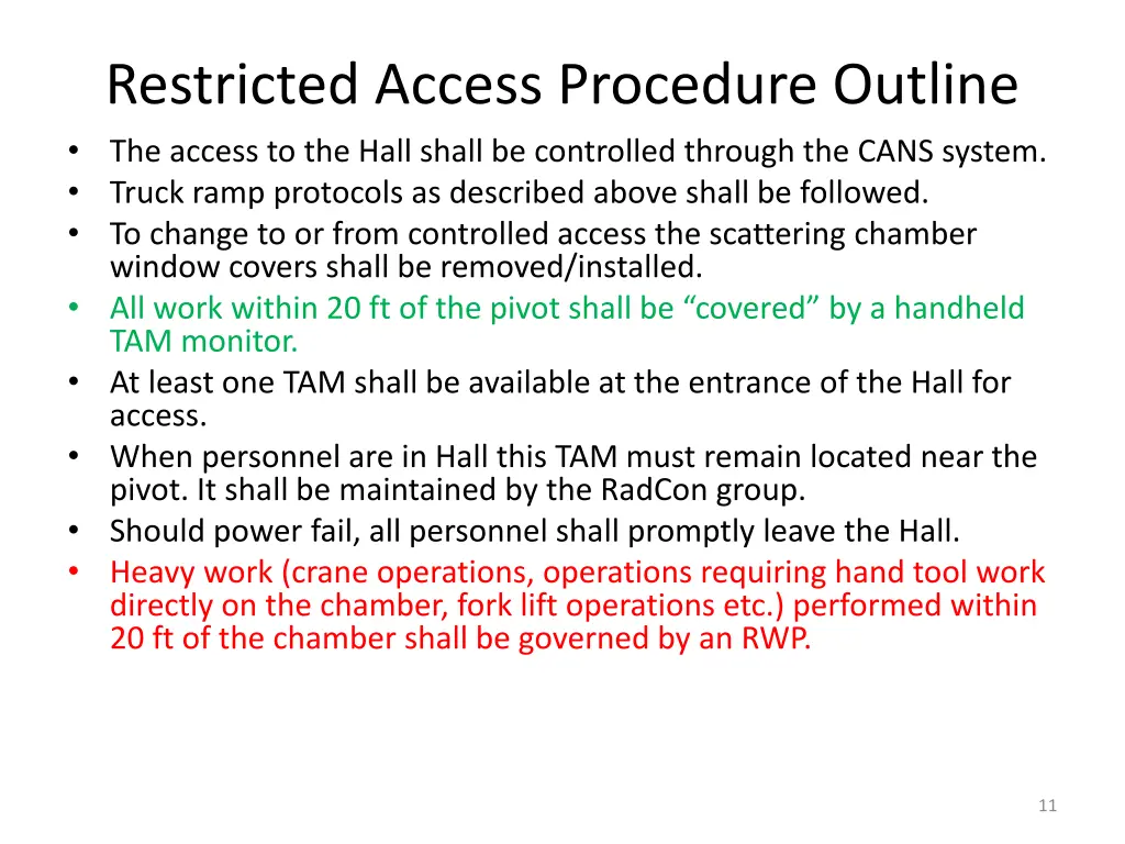 restricted access procedure outline the access