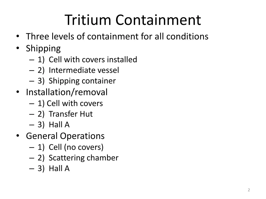 tritium containment three levels of containment
