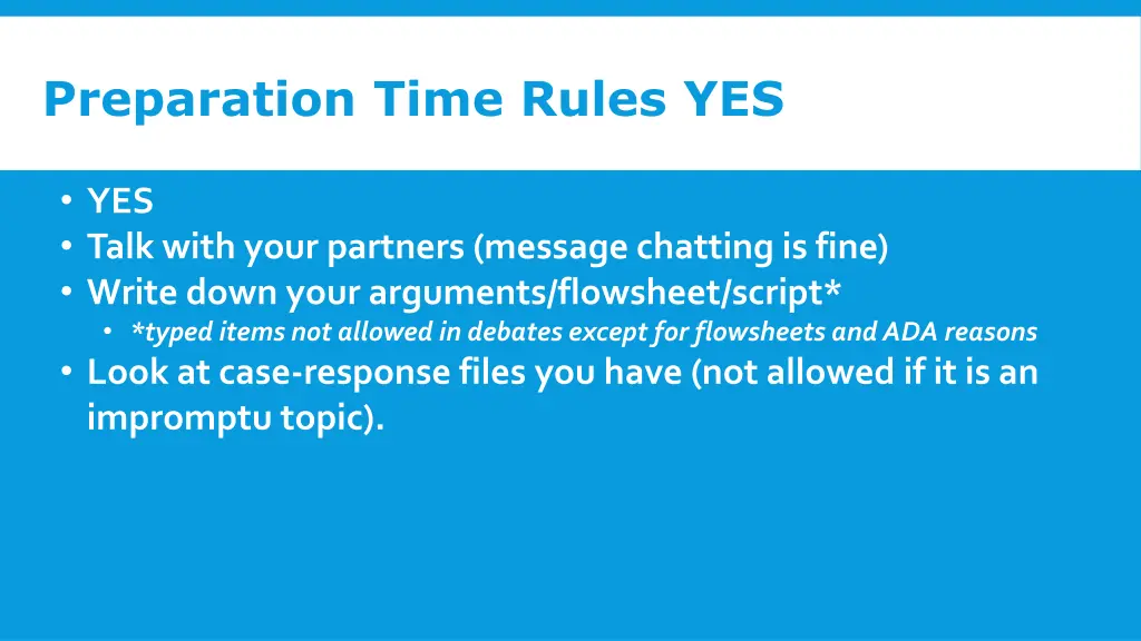 preparation time rules yes