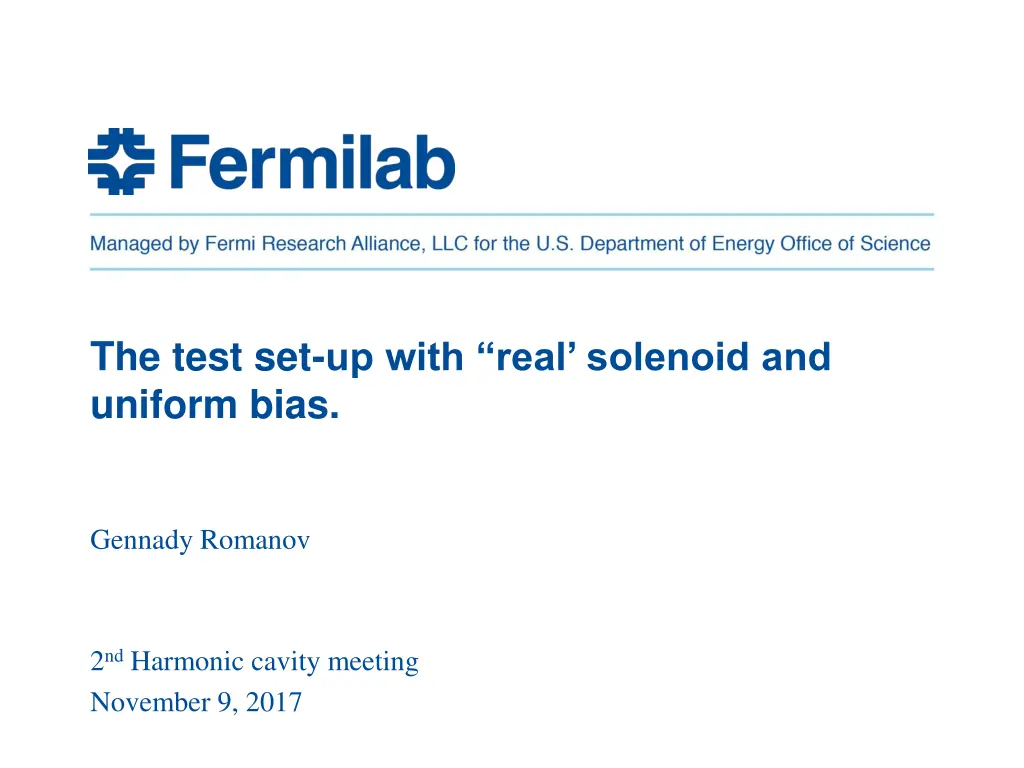 the test set up with real solenoid and uniform