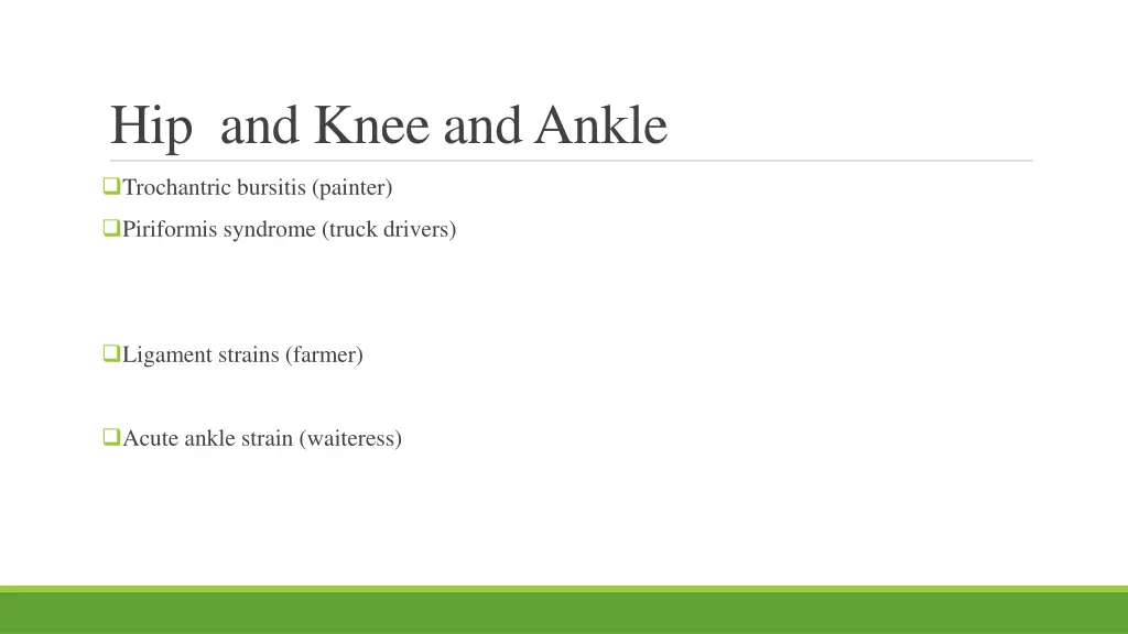 hip and knee and ankle