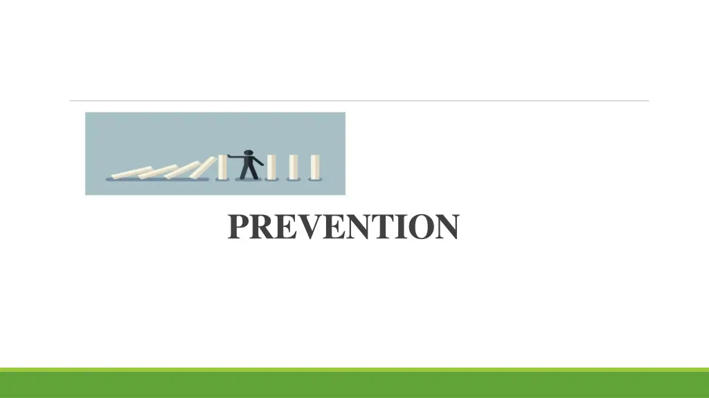 prevention