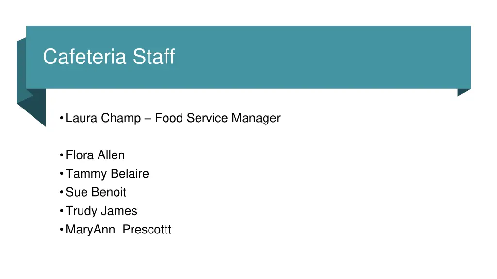 cafeteria staff