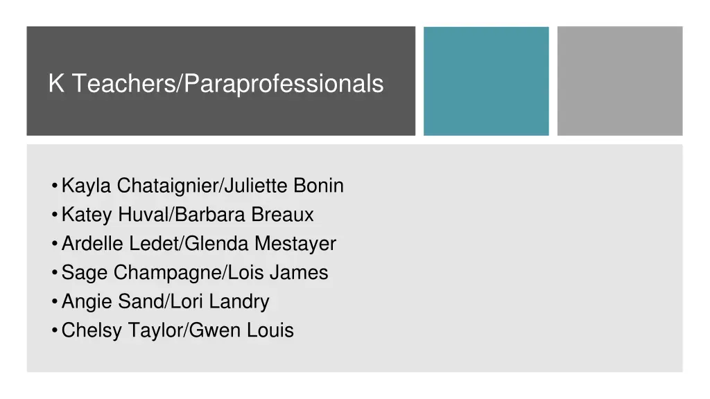 k teachers paraprofessionals