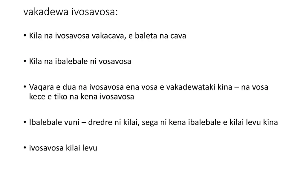 vakadewa ivosavosa