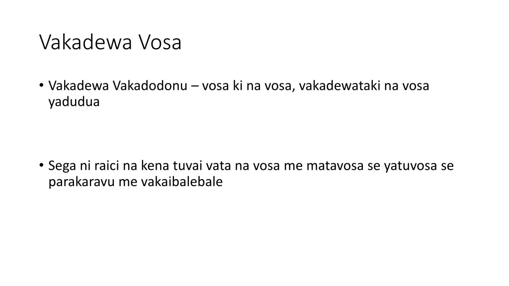 vakadewa vosa