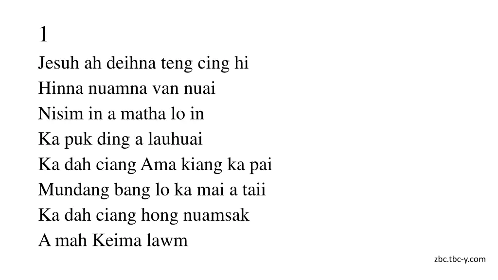 1 jesuh ah deihna teng cing hi hinna nuamna
