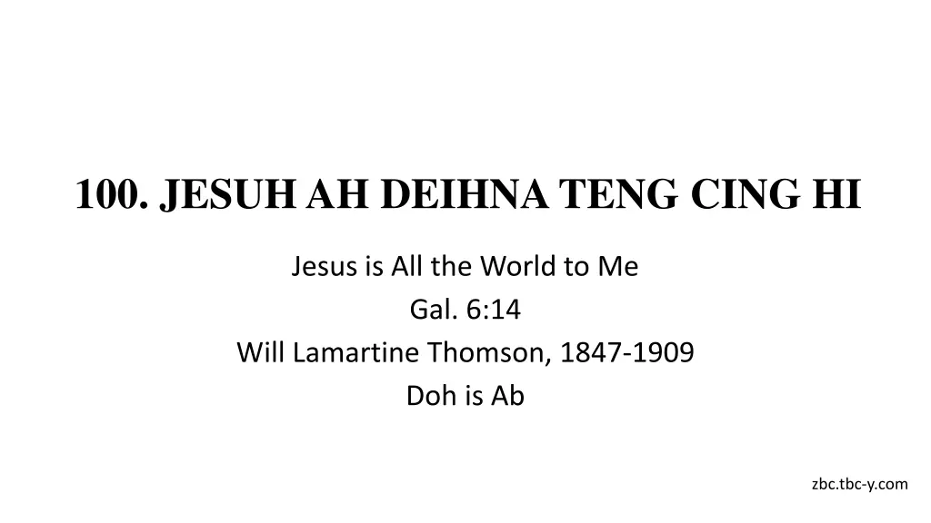 100 jesuh ah deihna teng cing hi