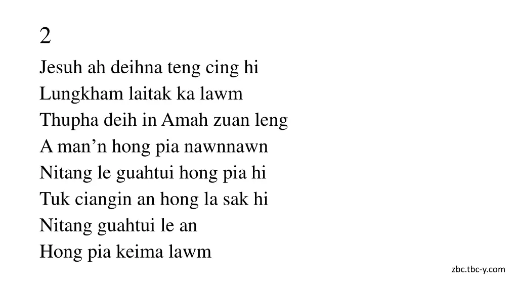 2 jesuh ah deihna teng cing hi lungkham laitak