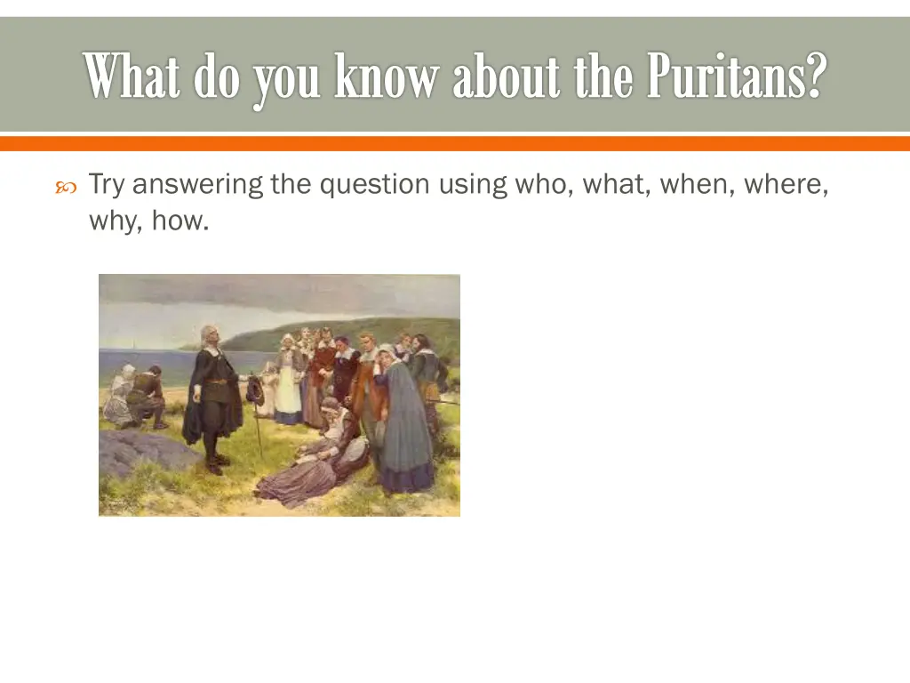 what do you know about the puritans