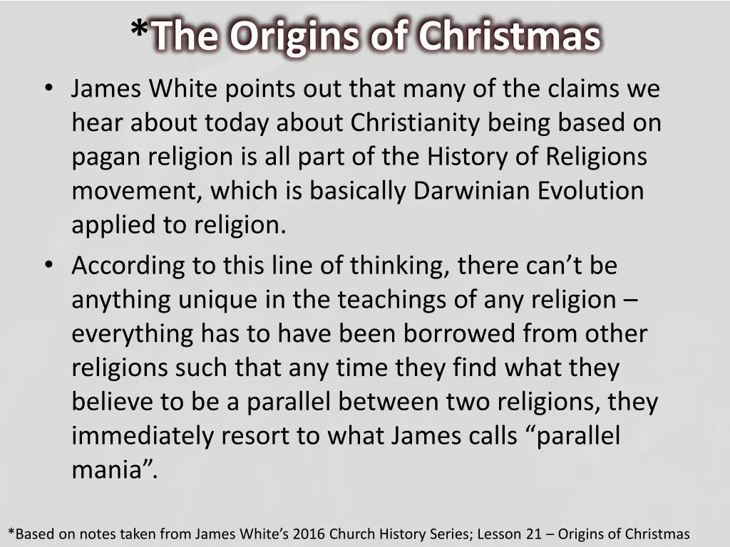 the origins of christmas james white points