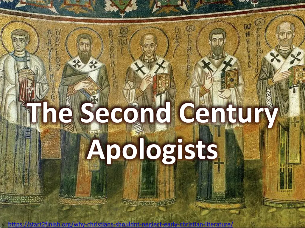 the second century apologists