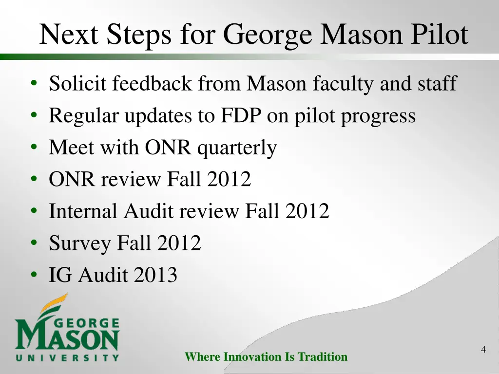 next steps for george mason pilot