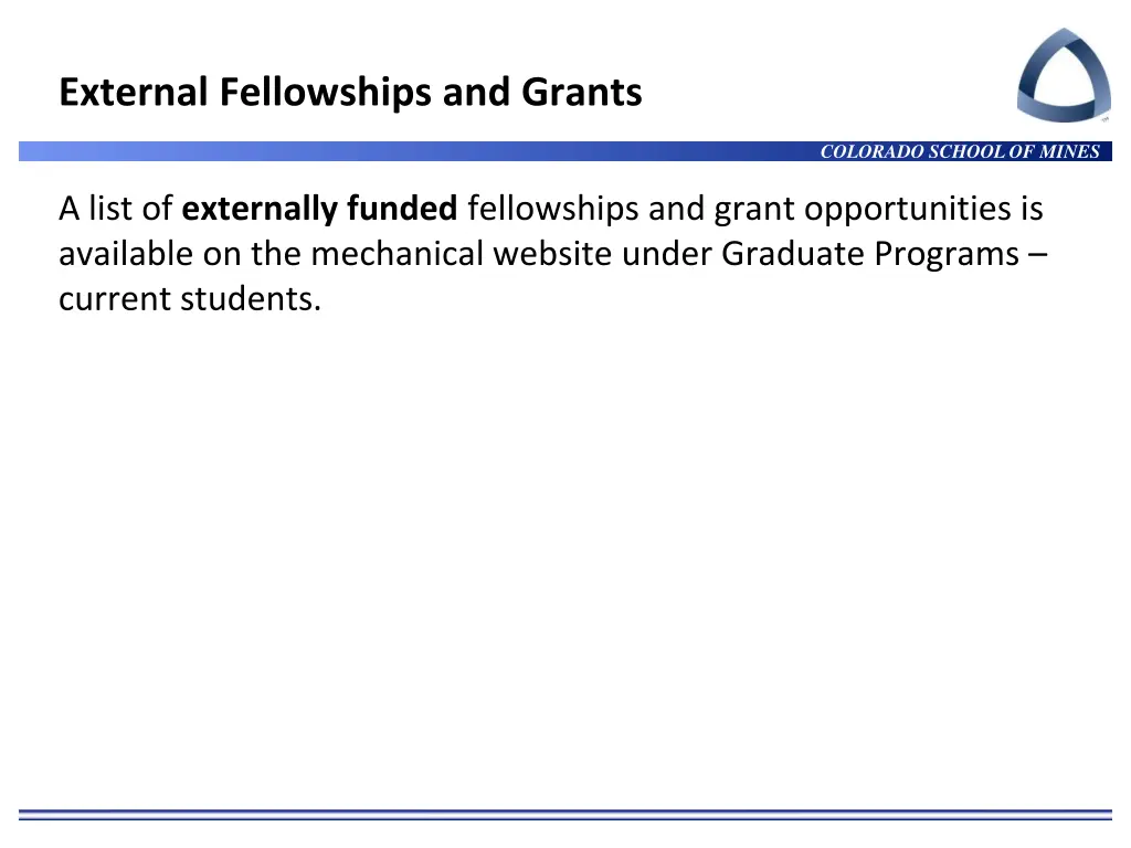 external fellowships and grants