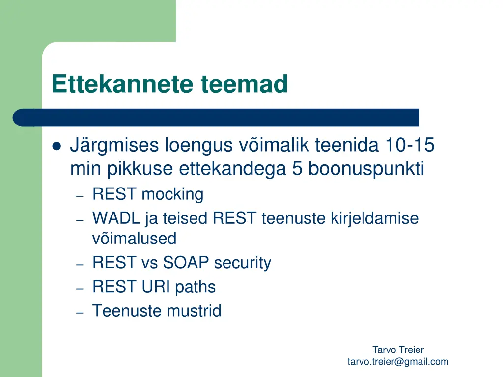 ettekannete teemad