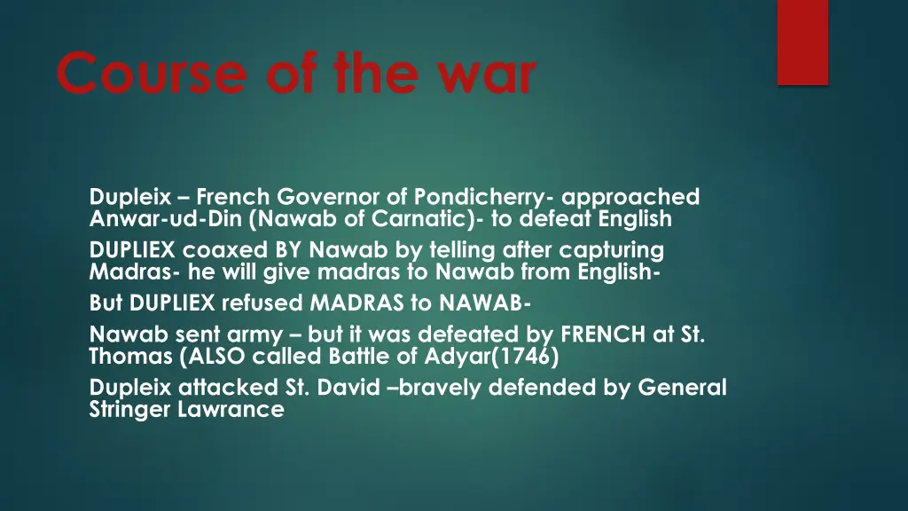 course of the war