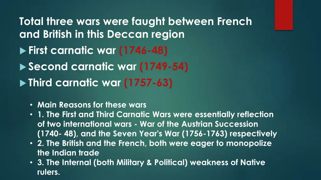 total three wars were faught between french