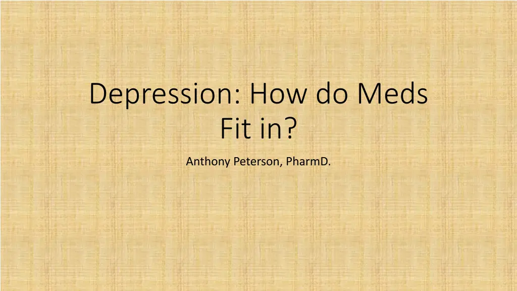 depression how do meds fit in
