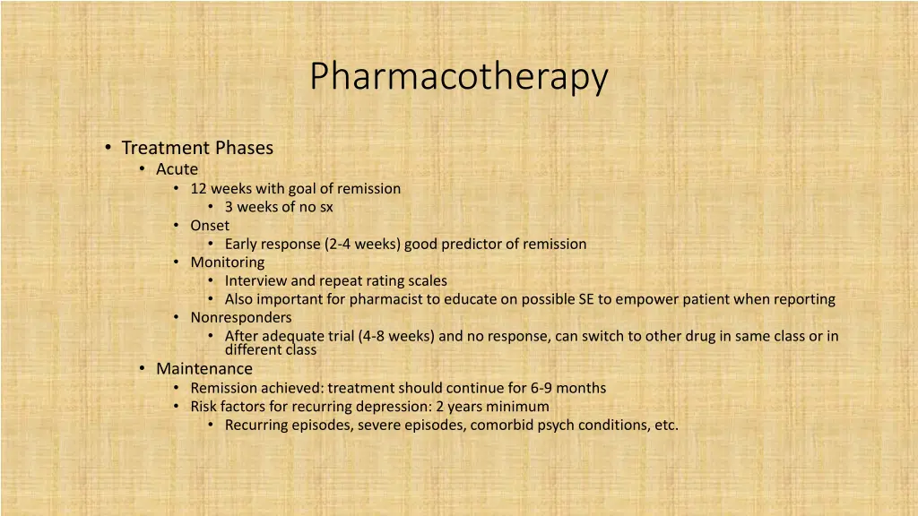 pharmacotherapy