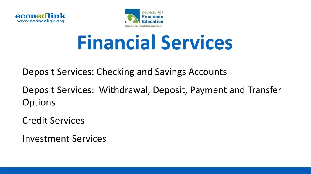 deposit services checking and savings accounts