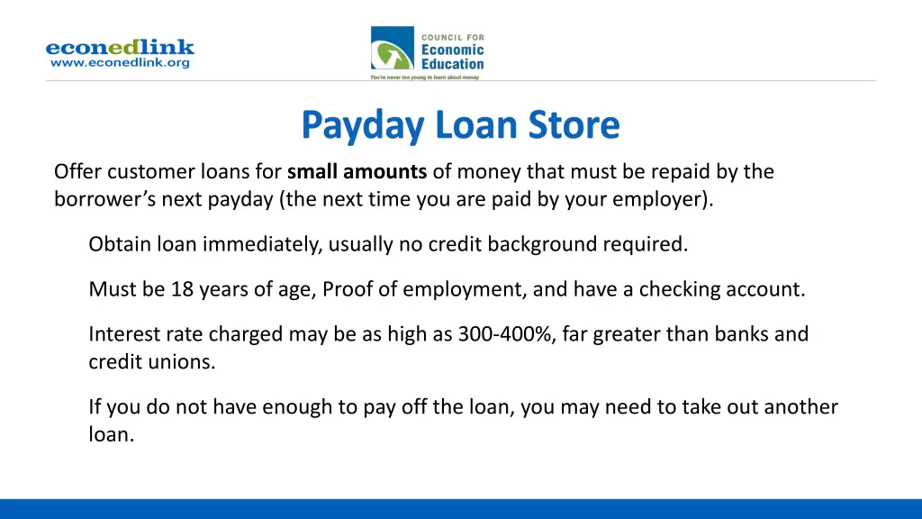 offer customer loans for small amounts of money