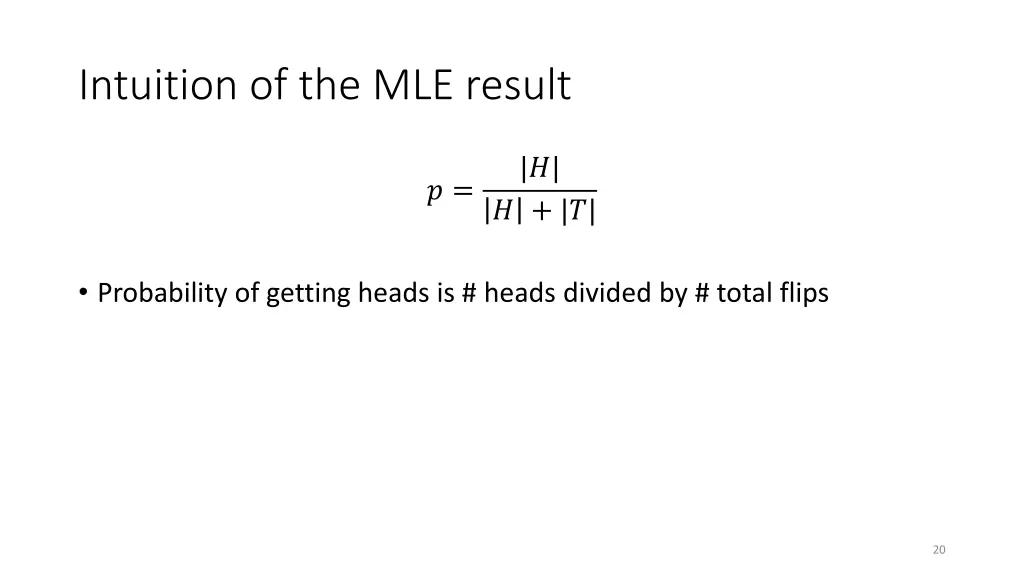 intuition of the mle result
