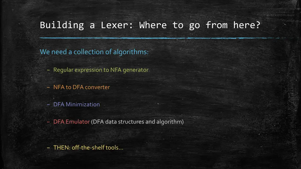 building a lexer where to go from here