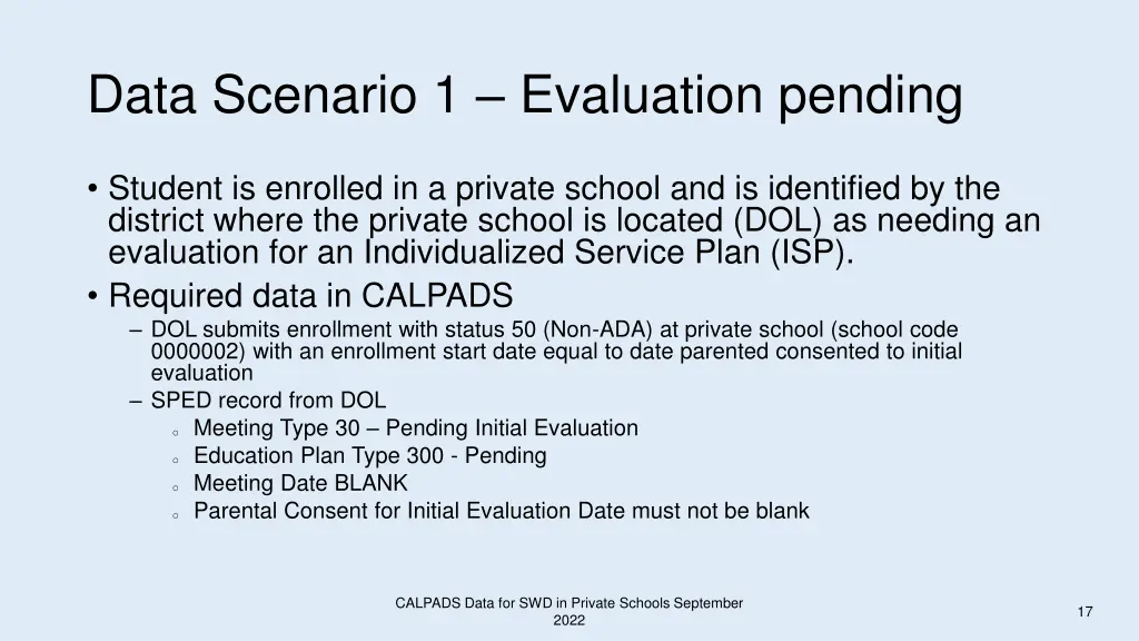 data scenario 1 evaluation pending