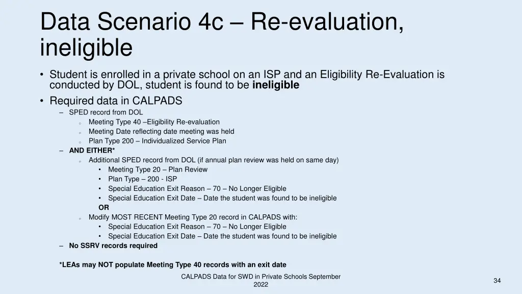 data scenario 4c re evaluation ineligible