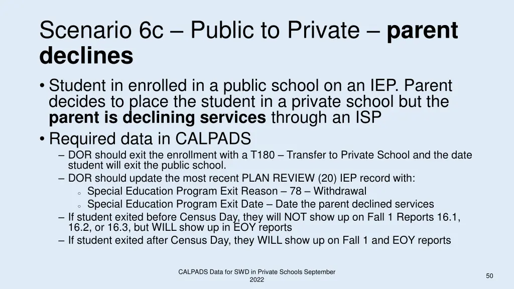 scenario 6c public to private parent declines