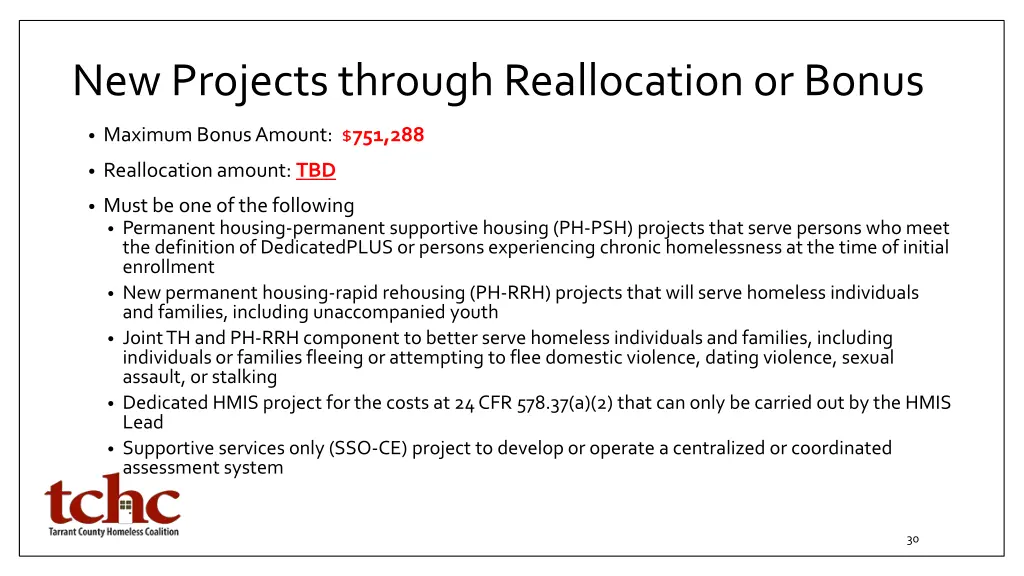 new projects through reallocation or bonus