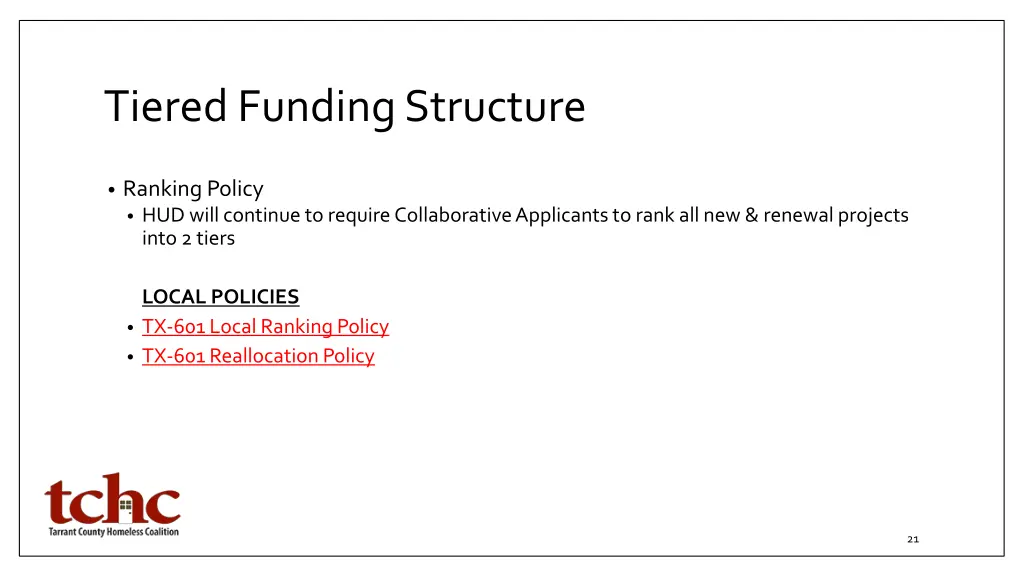 tiered funding structure
