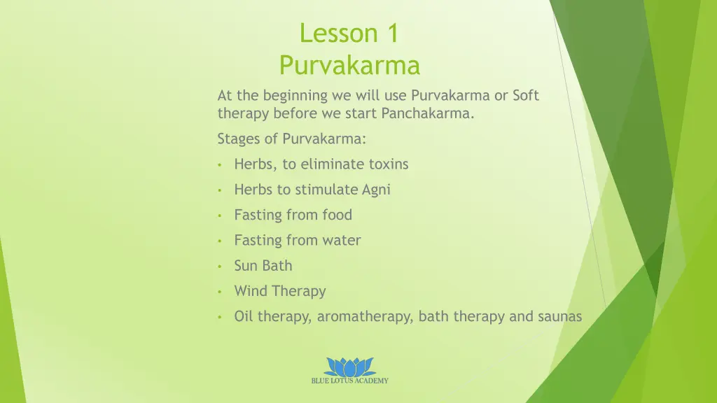 lesson 1 purvakarma at the beginning we will