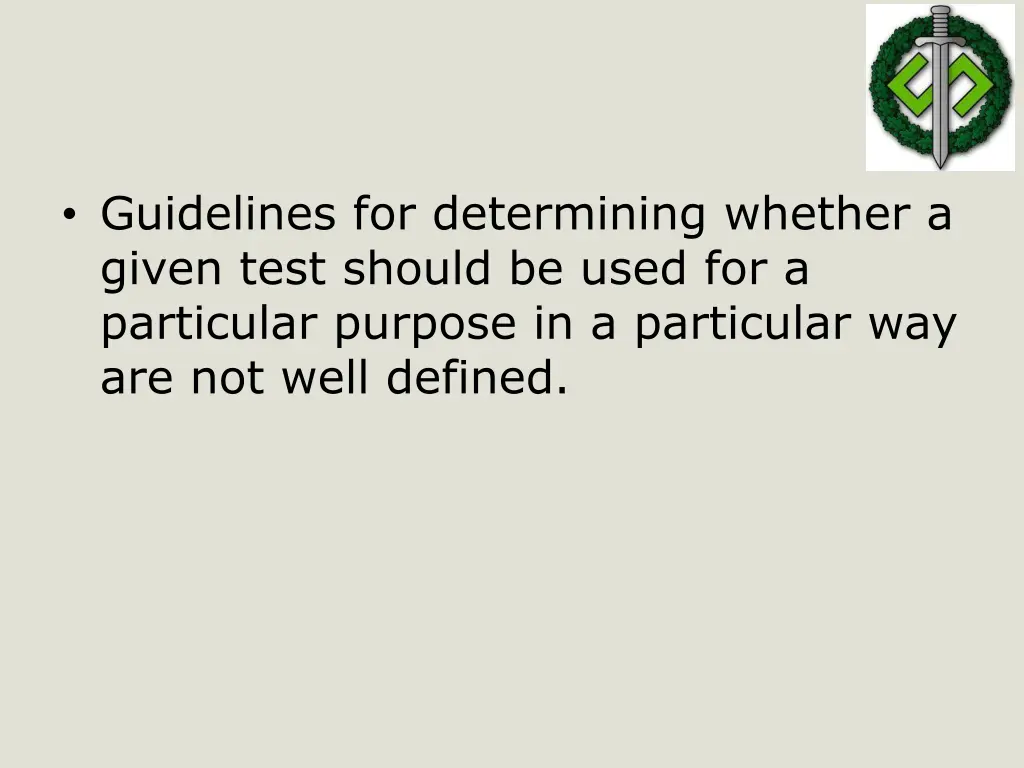 guidelines for determining whether a given test