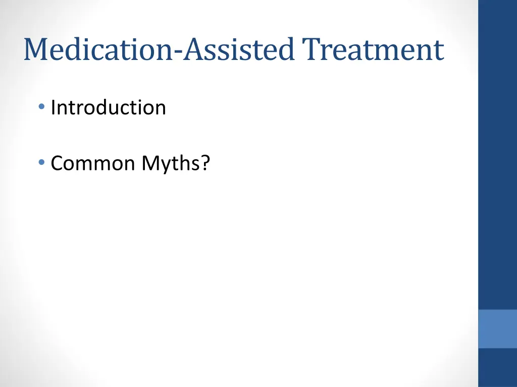 medication assisted treatment