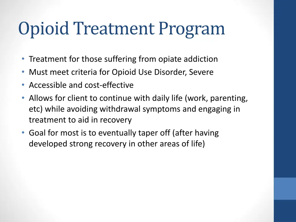 opioid treatment program