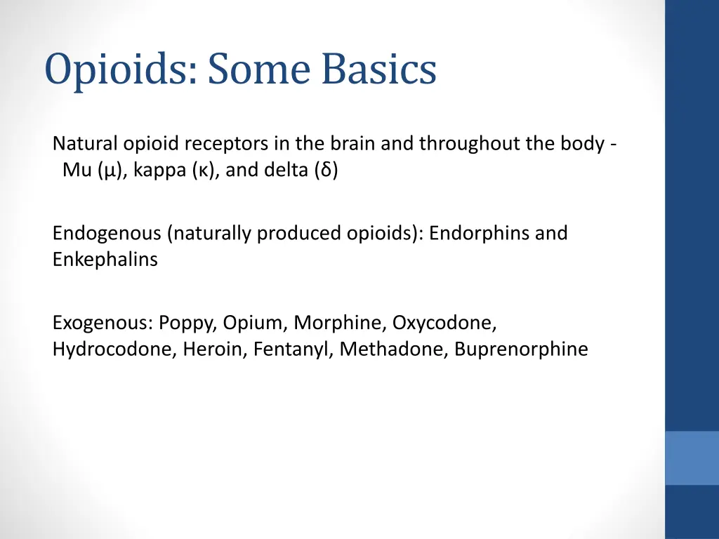 opioids some basics