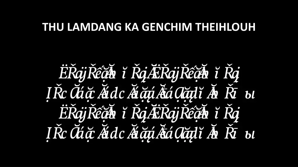 thu lamdang ka genchim theihlouh 1