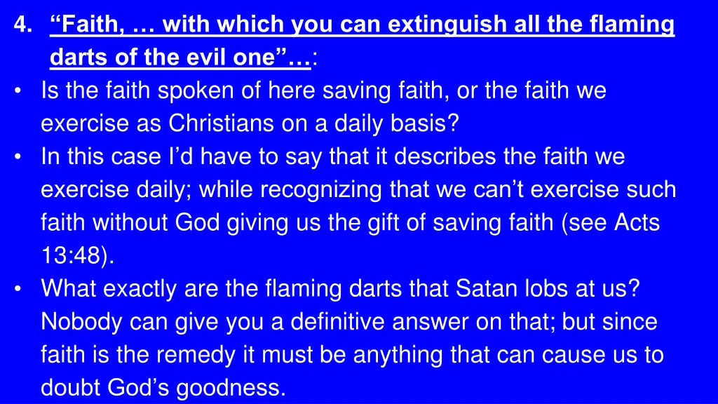 4 faith with which you can extinguish