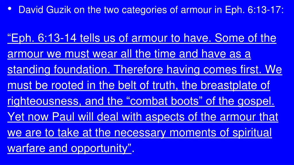 david guzik on the two categories of armour