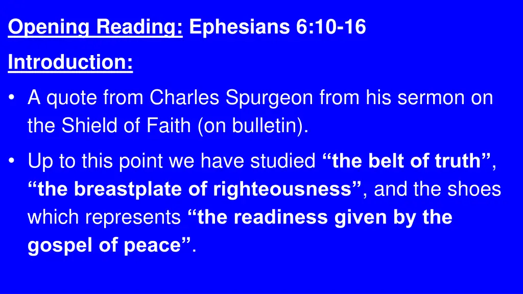 opening reading ephesians 6 10 16