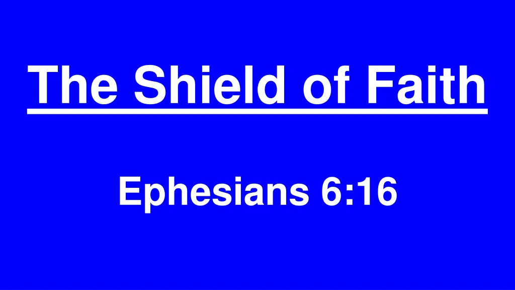 the shield of faith