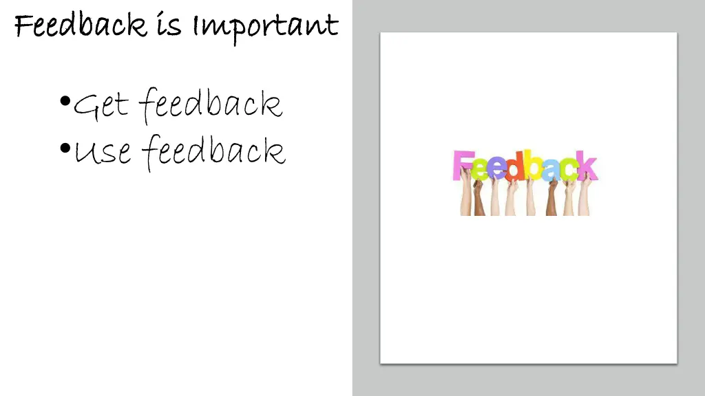 feedback is important feedback is important