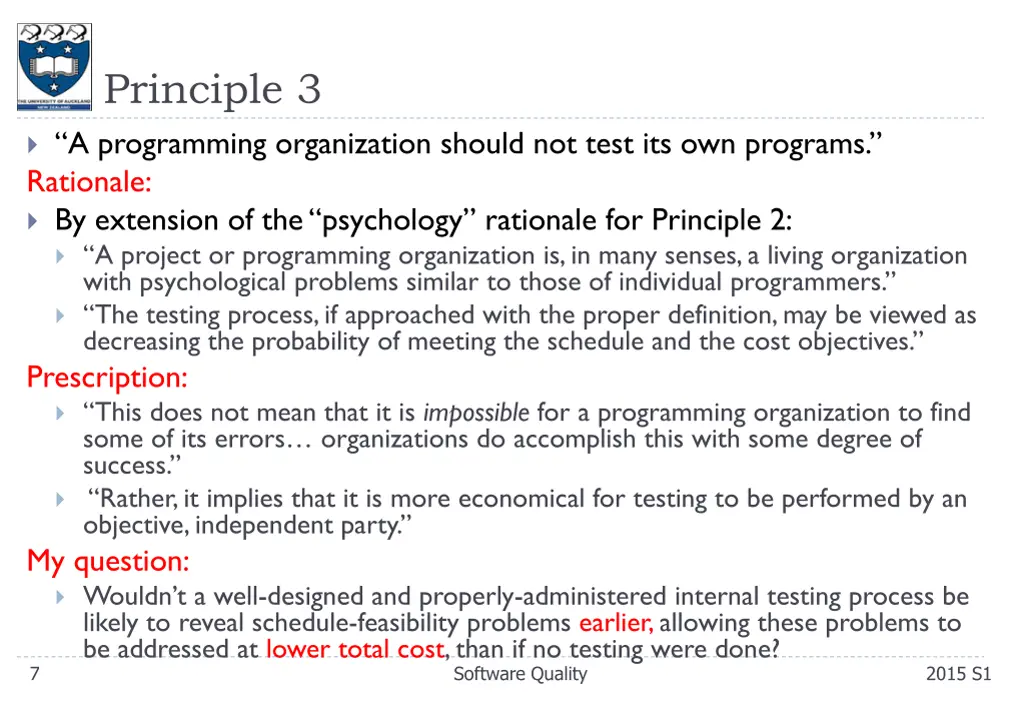 principle 3 a programming organization should