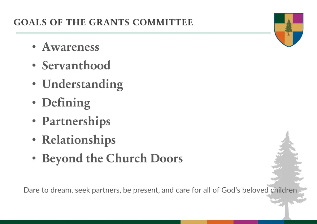 goals of the grants committee