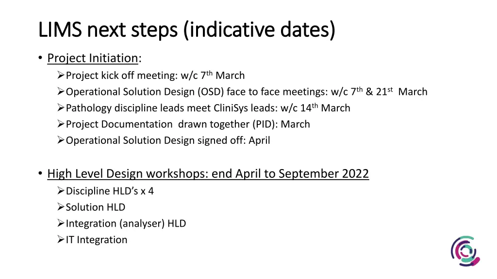 lims next steps indicative dates lims next steps