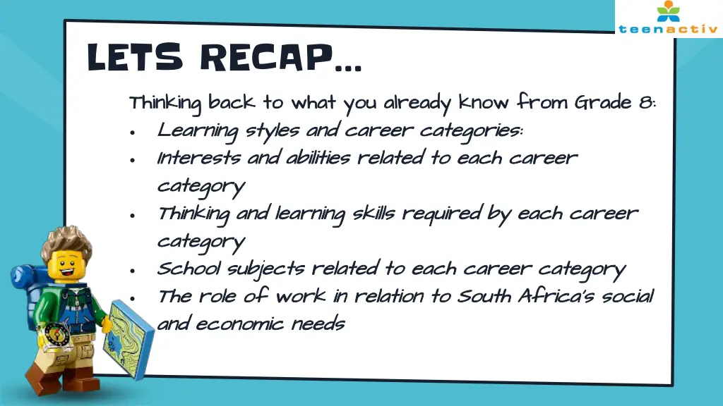 lets recap thinking back to what you already know